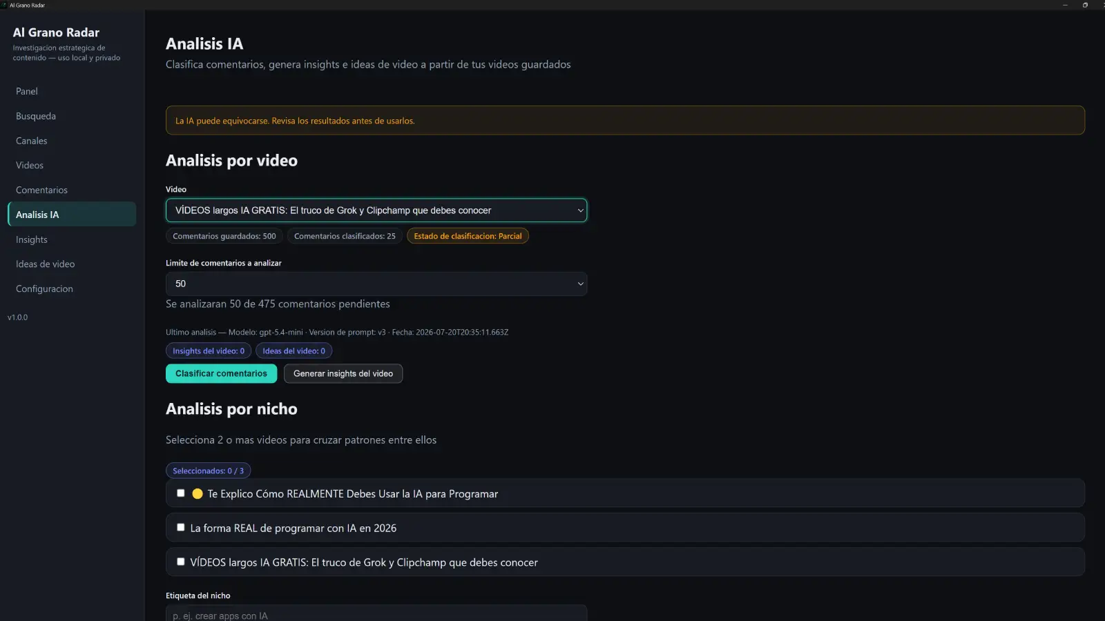Pantalla de análisis con IA de AL Grano Radar: selector de vídeo, contadores de comentarios guardados y clasificados, y selección de varios vídeos para el análisis por nicho.